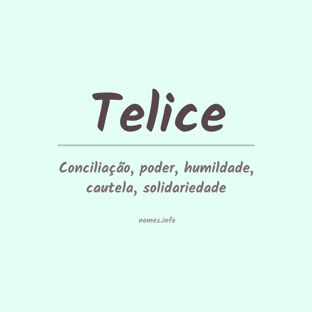 Significado do nome Telice