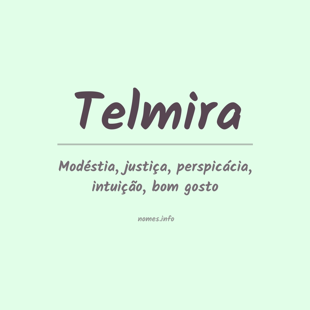 Significado do nome Telmira