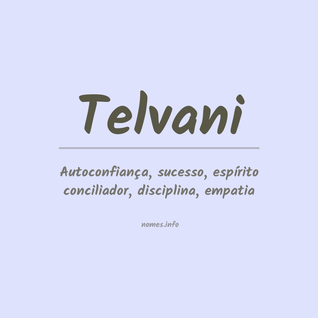 Significado do nome Telvani