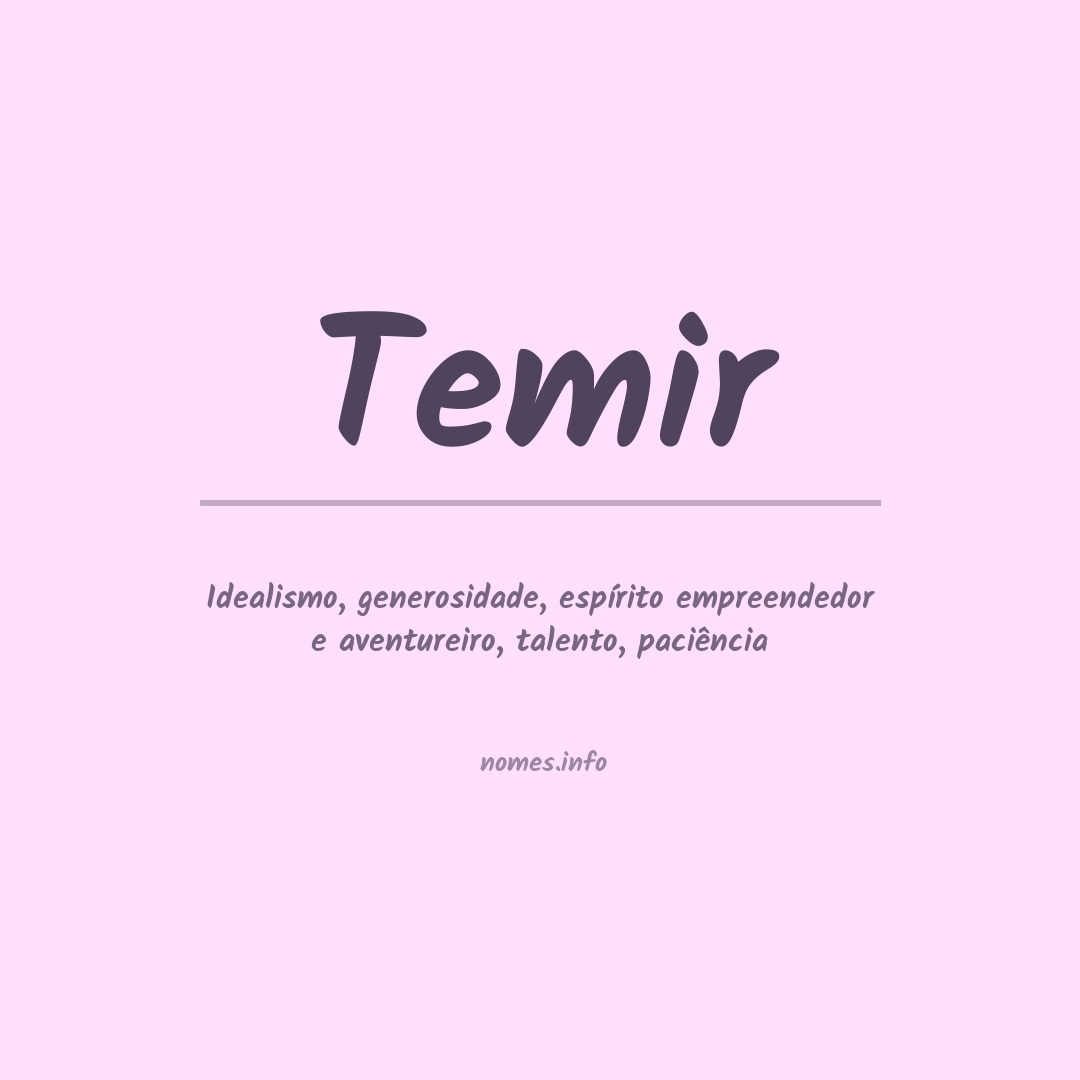Significado do nome Temir