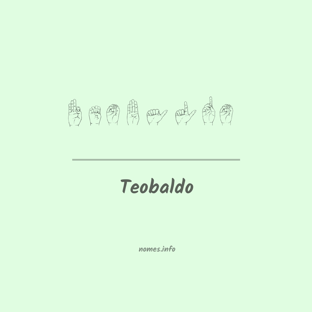 Teobaldo em Libras