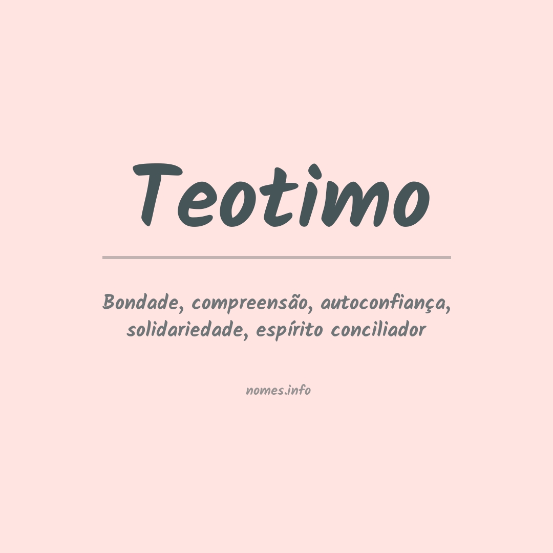 Significado do nome Teotimo