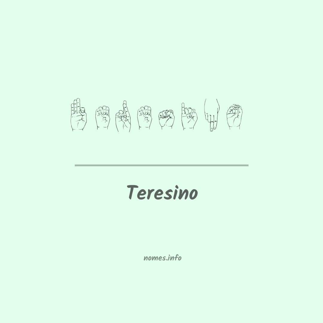 Teresino em Libras