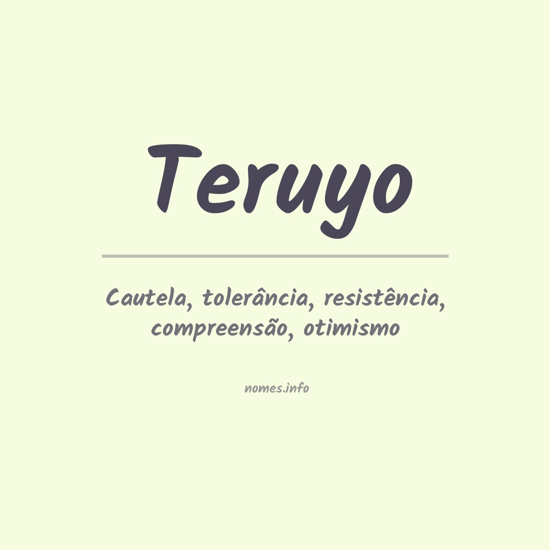 Significado do nome Teruyo