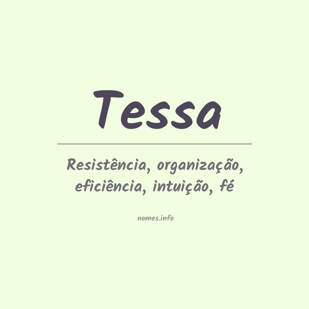 Significado do nome Tessa