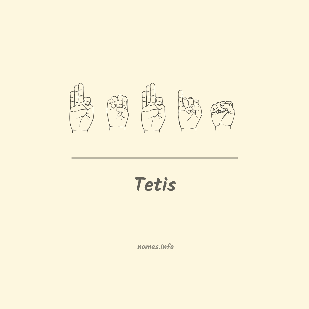 Tetis em Libras
