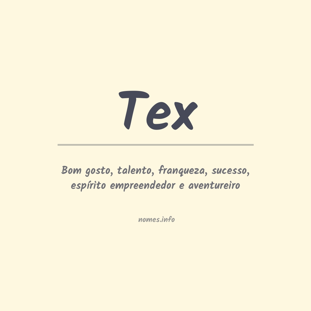 Significado do nome Tex