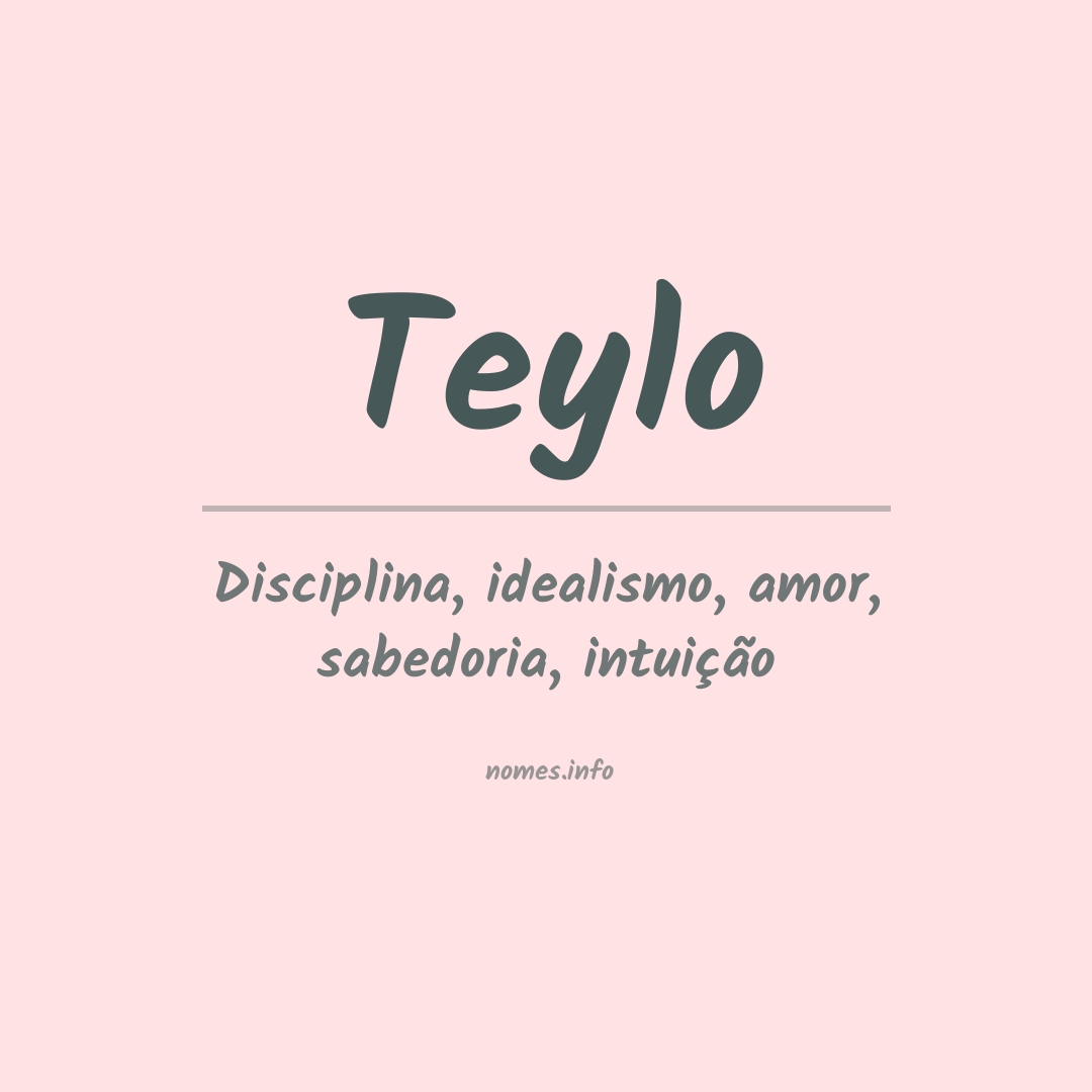 Significado do nome Teylo