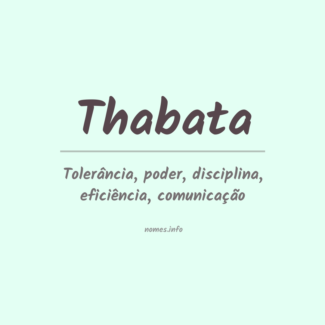 Significado do nome Thabata