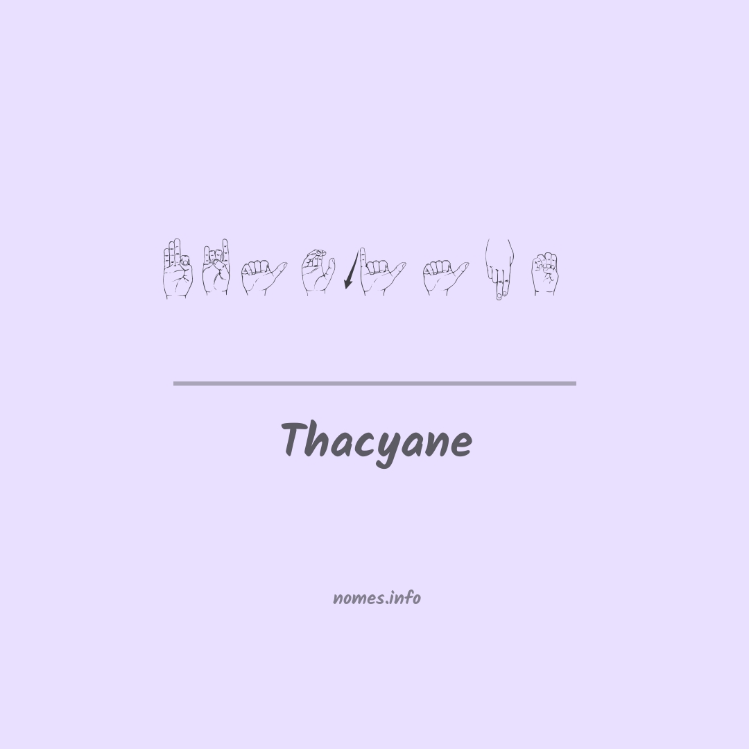 Thacyane em Libras