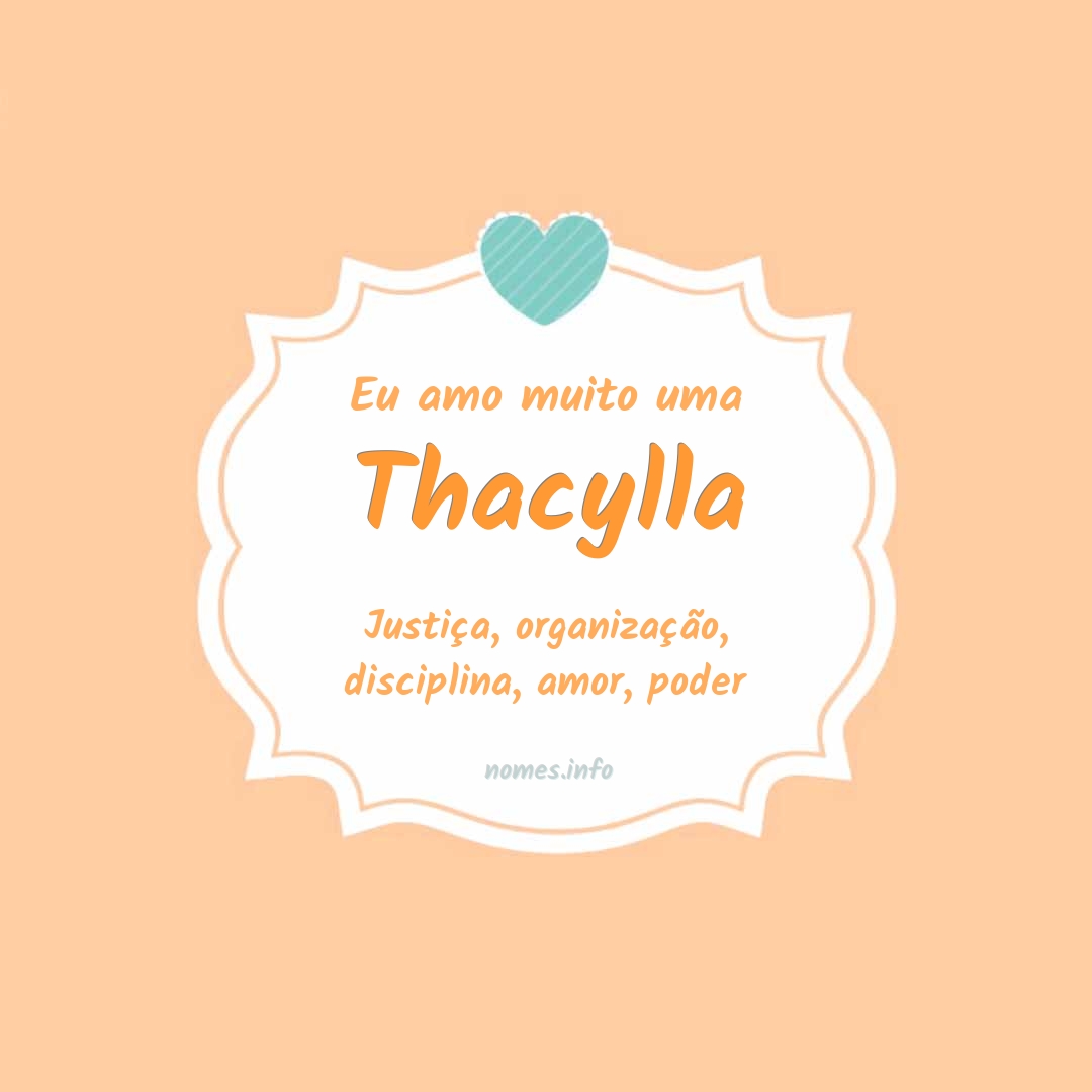 Eu amo muito Thacylla