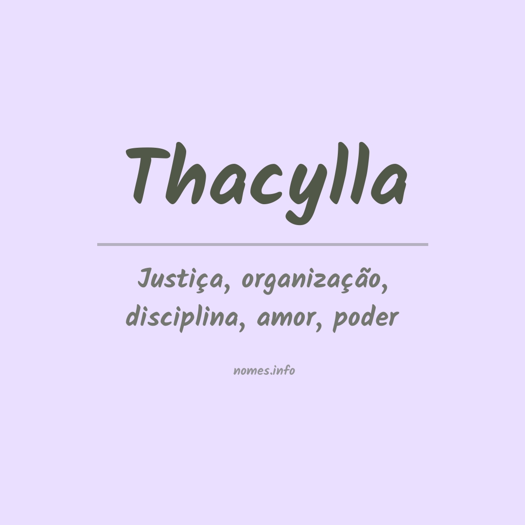 Significado do nome Thacylla