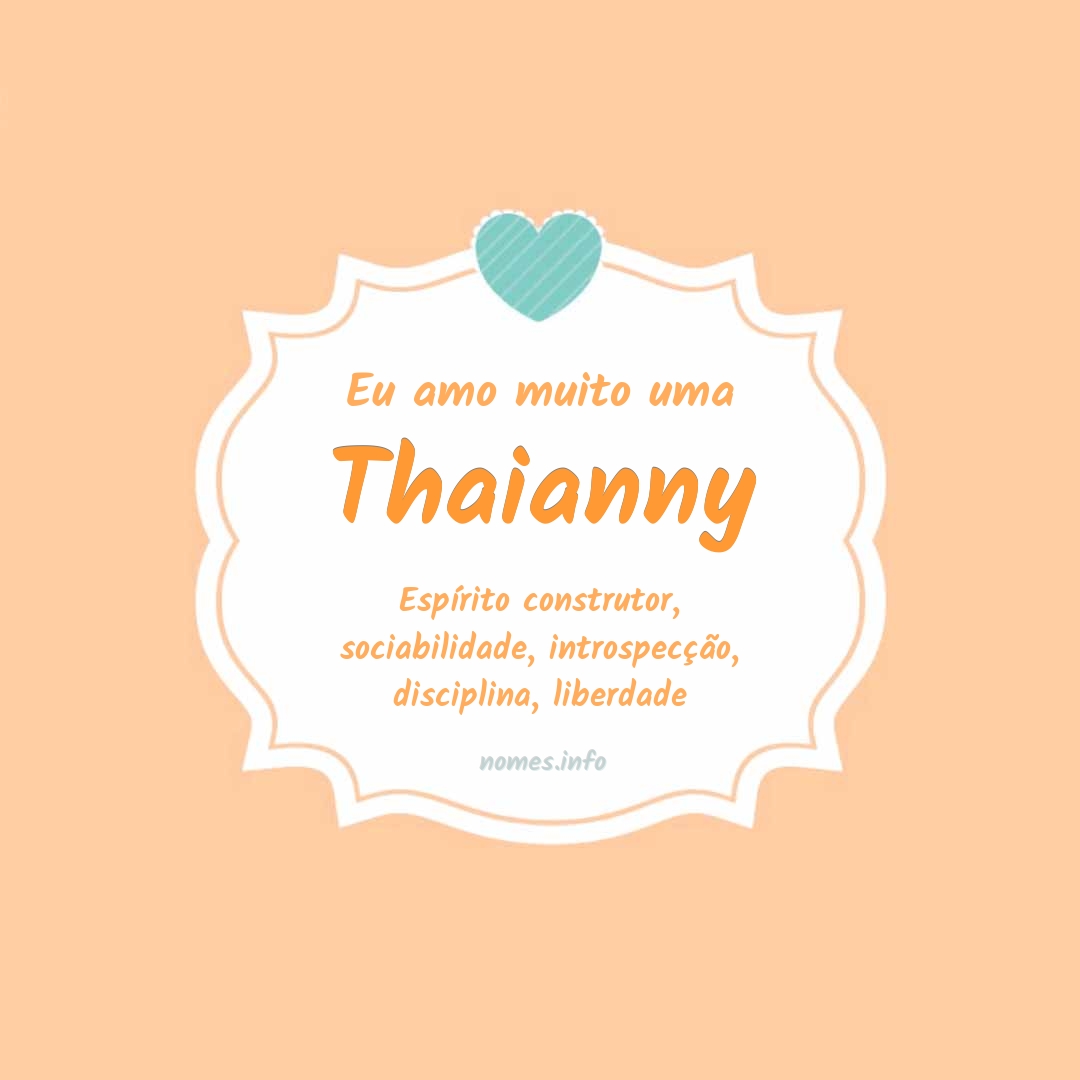 Eu amo muito Thaianny