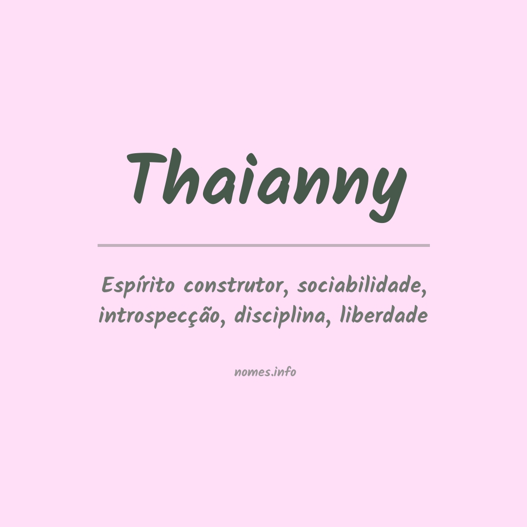 Significado do nome Thaianny