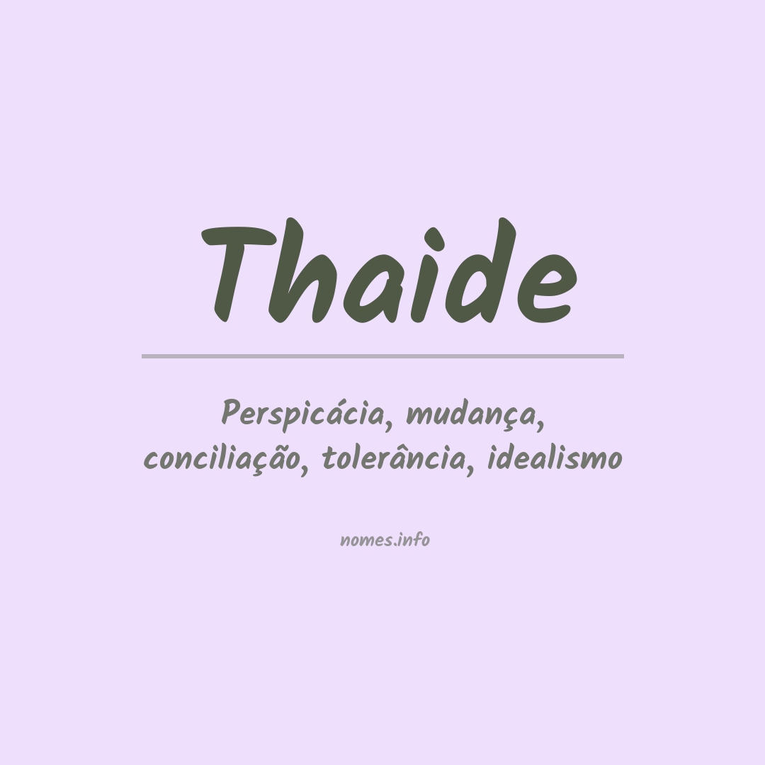 Significado do nome Thaide