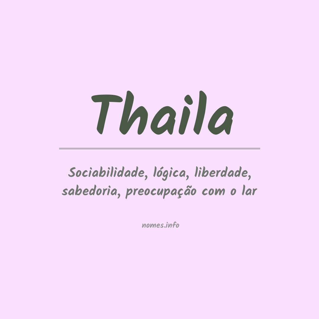 Significado do nome Thaila