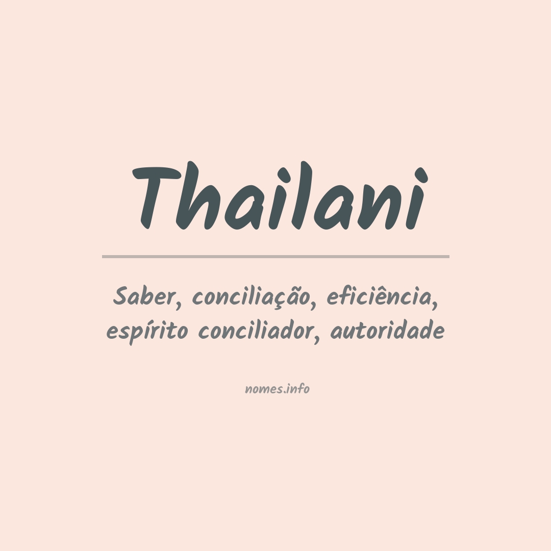 Significado do nome Thailani