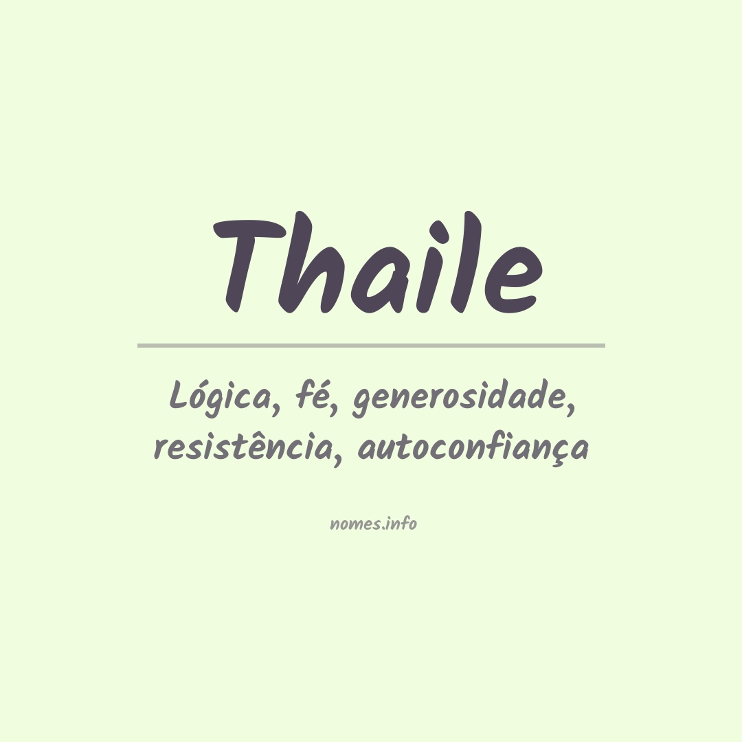 Significado do nome Thaile