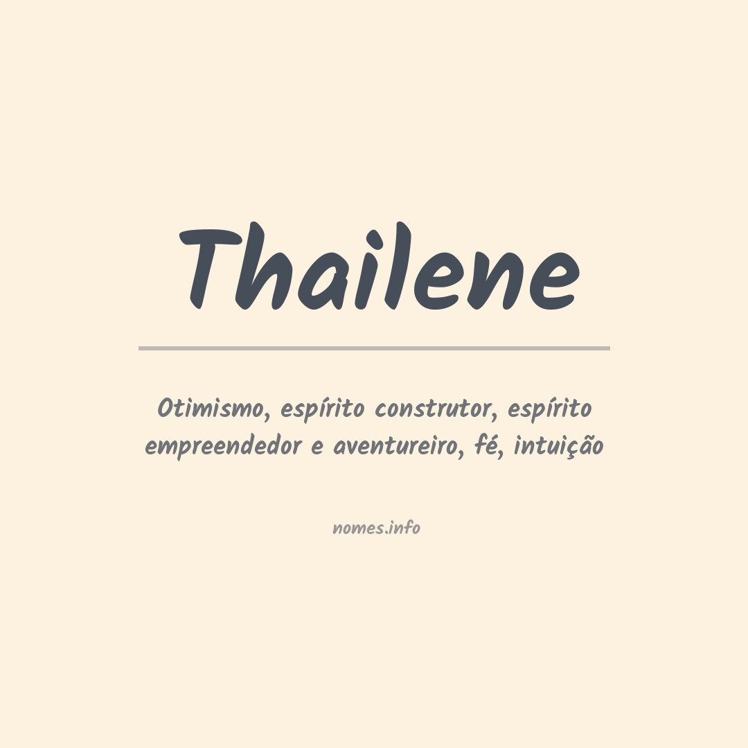 Significado do nome Thailene