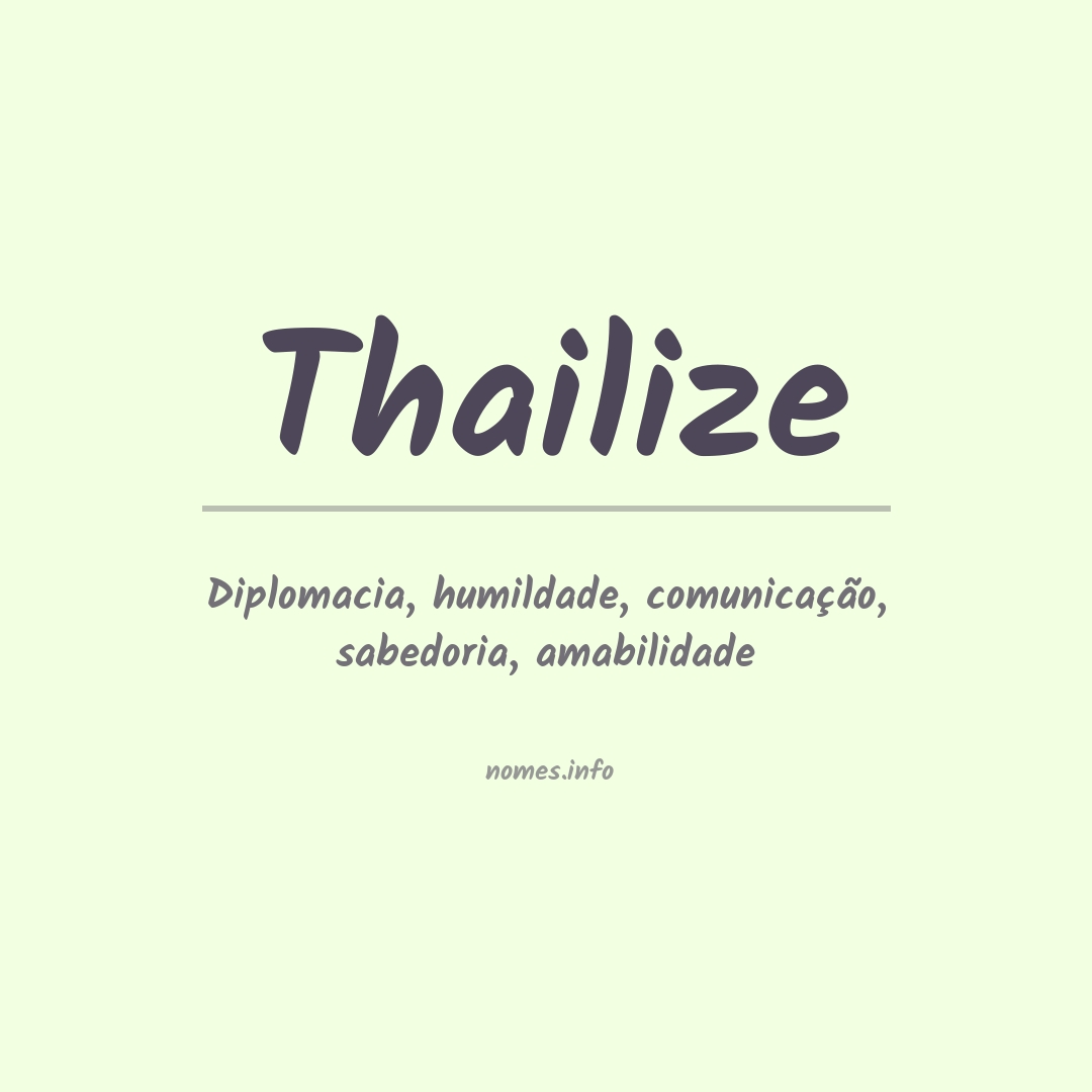 Significado do nome Thailize