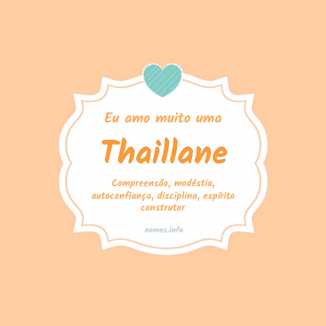 Eu amo muito Thaillane