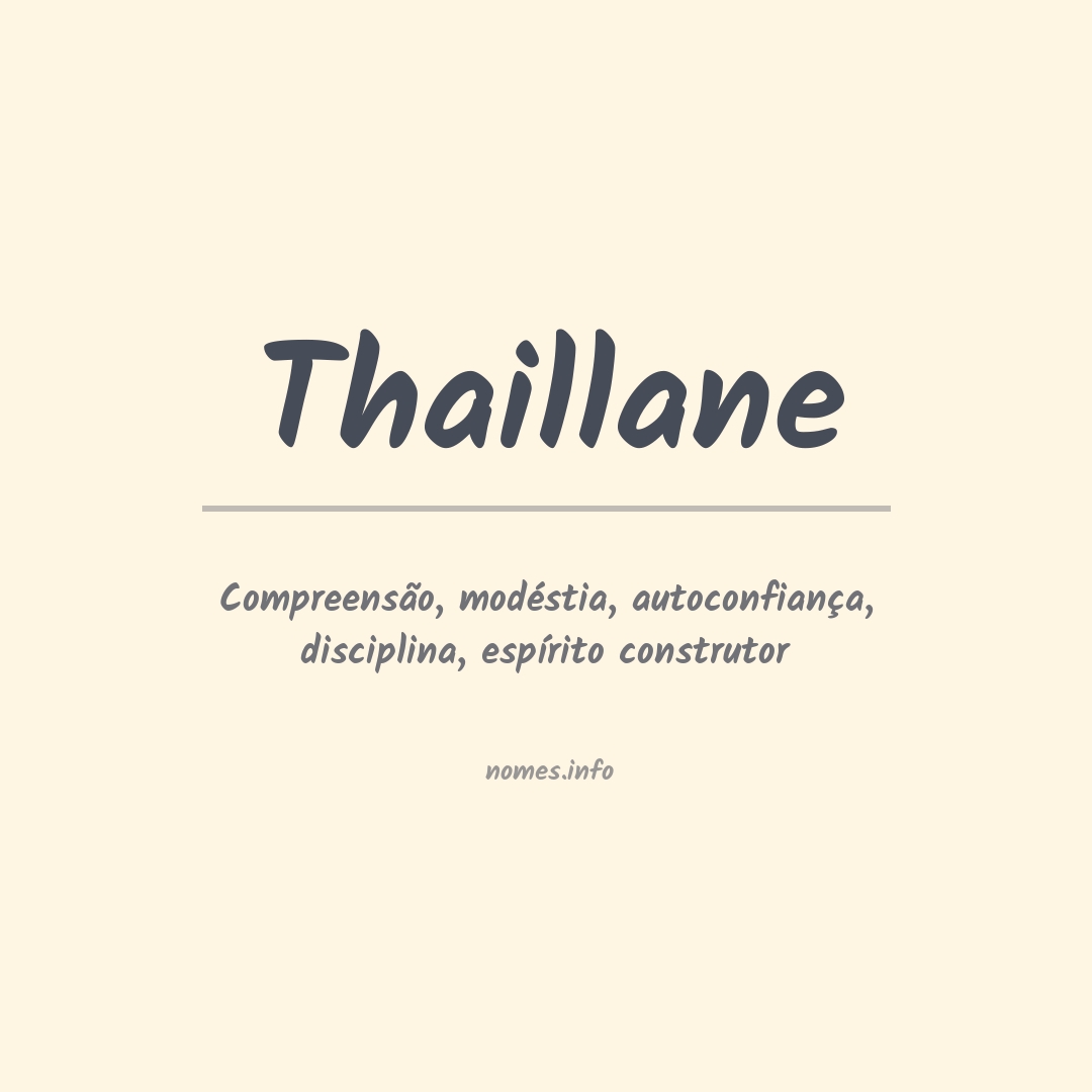 Significado do nome Thaillane