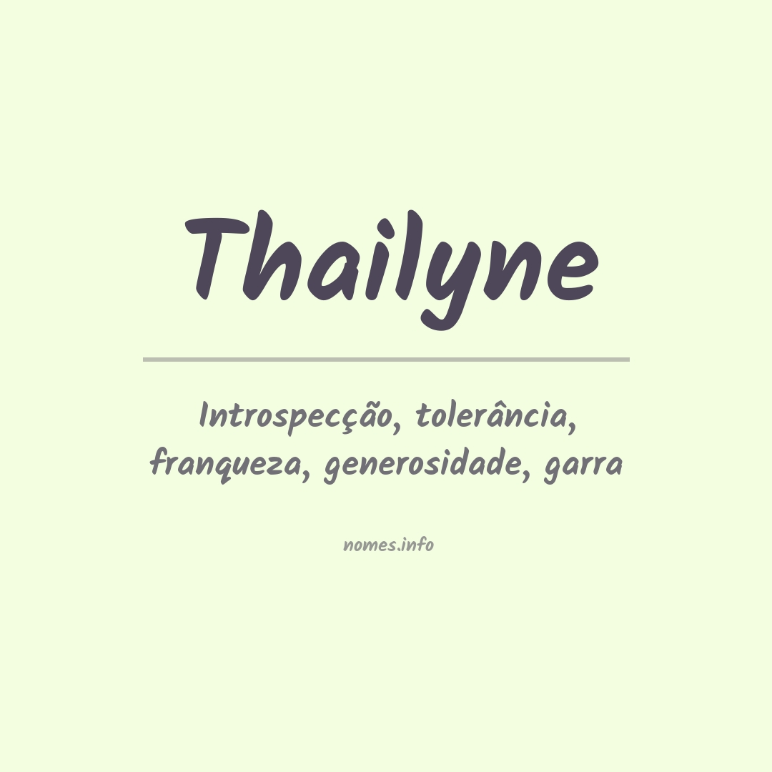 Significado do nome Thailyne