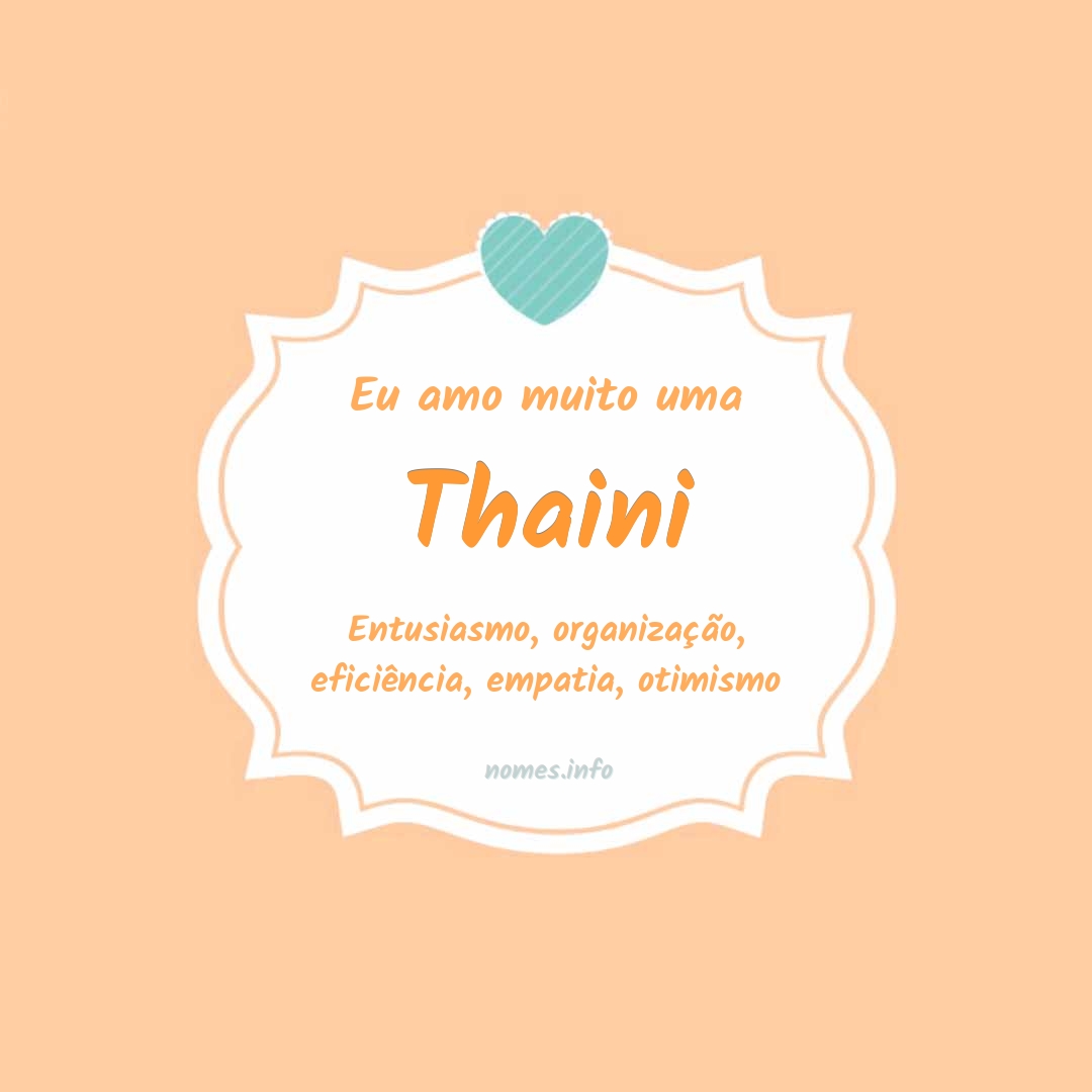 Eu amo muito Thaini