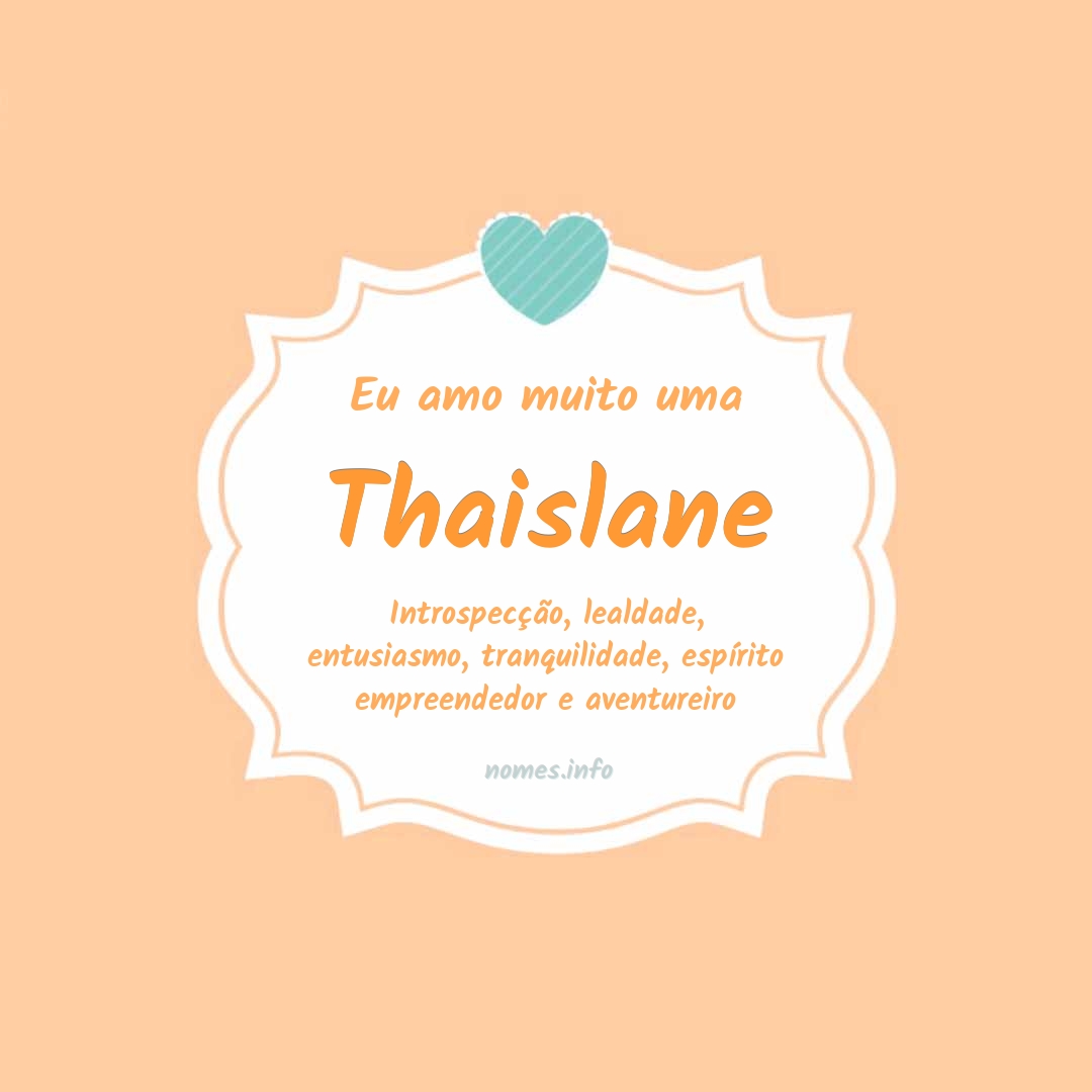 Eu amo muito Thaislane