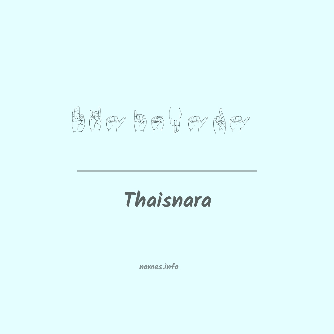 Thaisnara em Libras Thaisnara em Libras