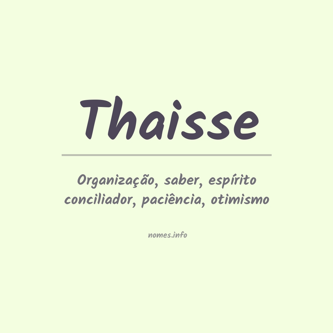 Significado do nome Thaisse