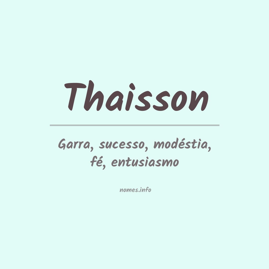 Significado do nome Thaisson