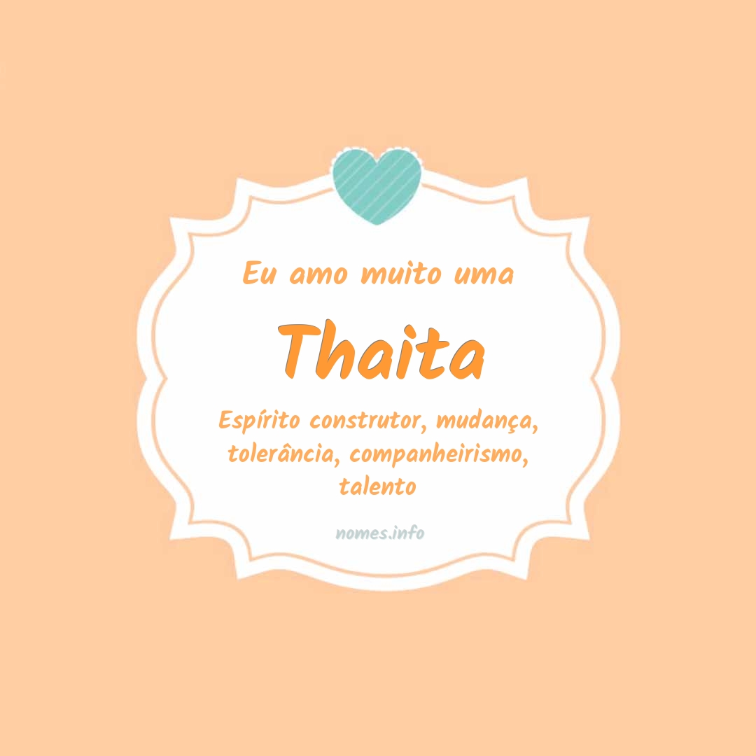 Eu amo muito Thaita