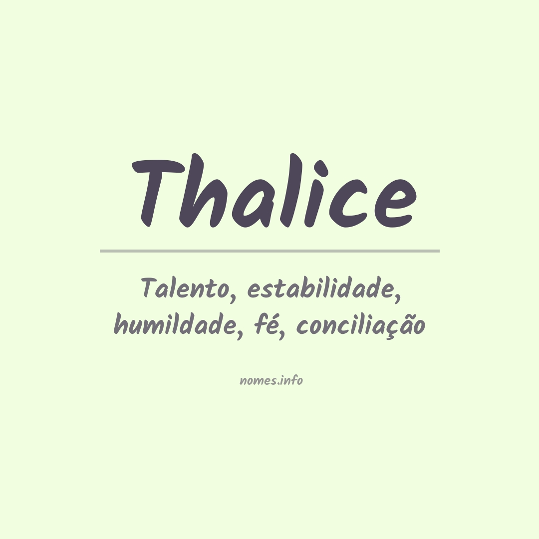 Significado do nome Thalice