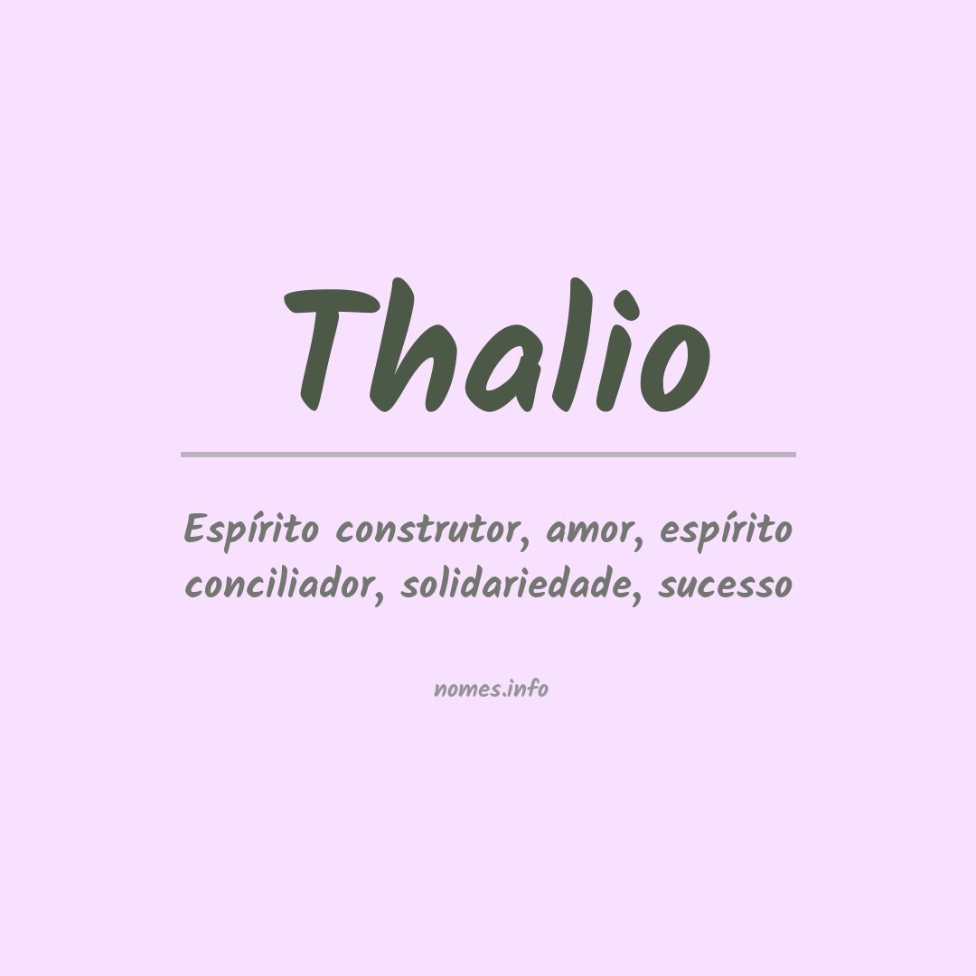 Significado do nome Thalio
