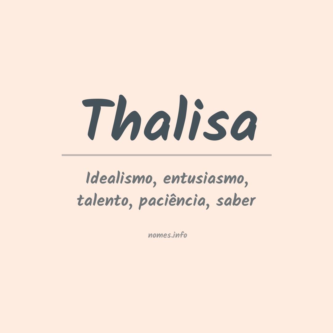 Significado do nome Thalisa