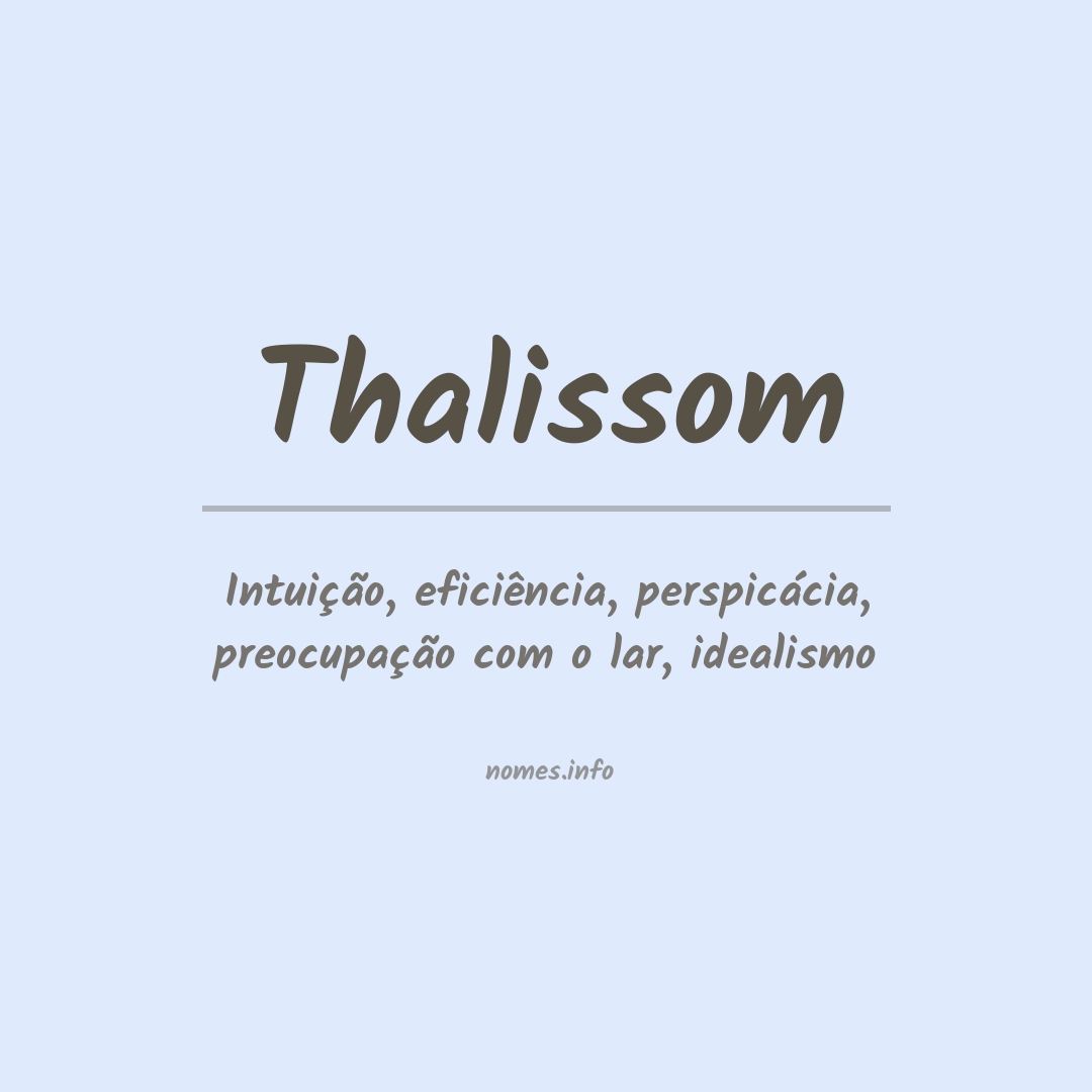 Significado do nome Thalissom