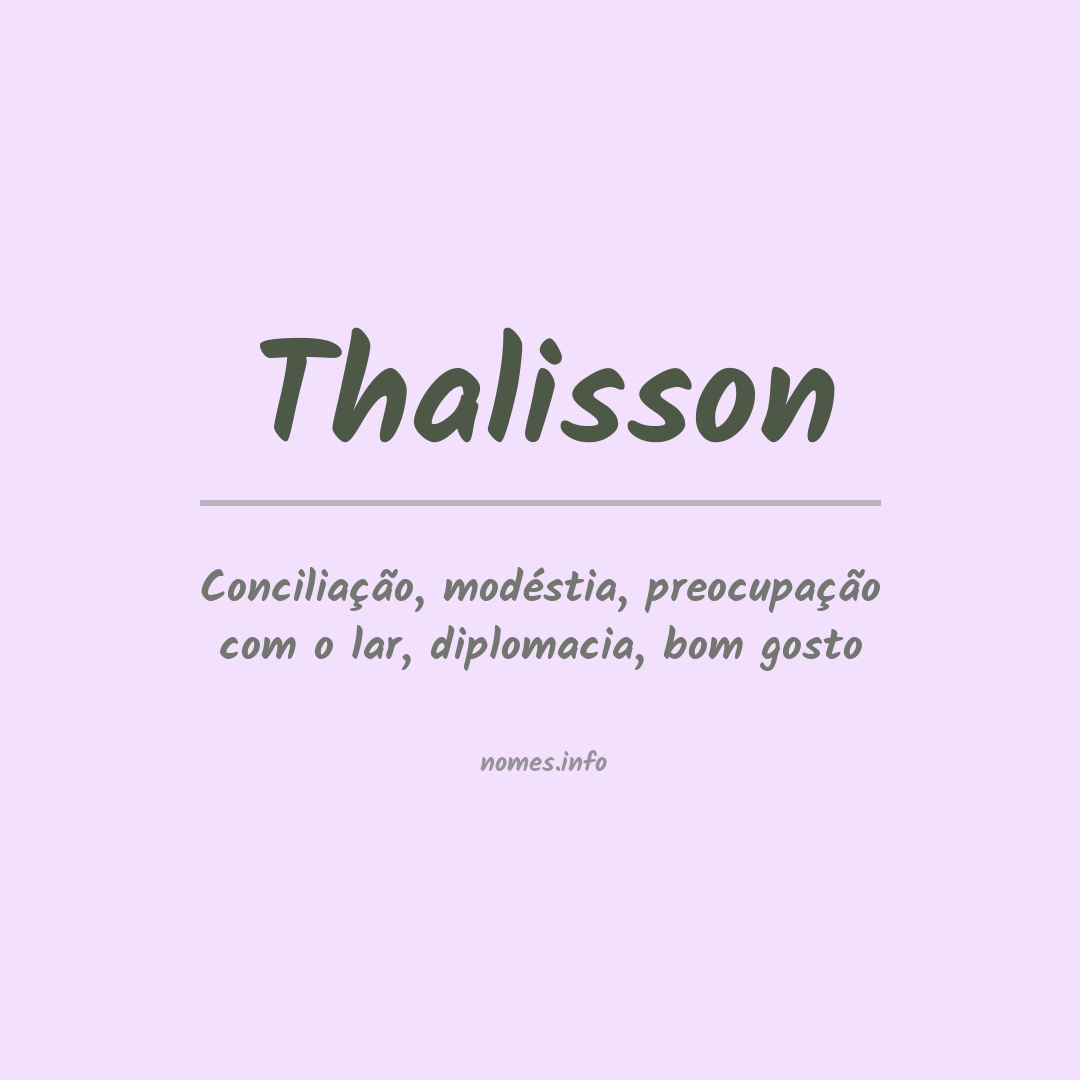 Significado do nome Thalisson