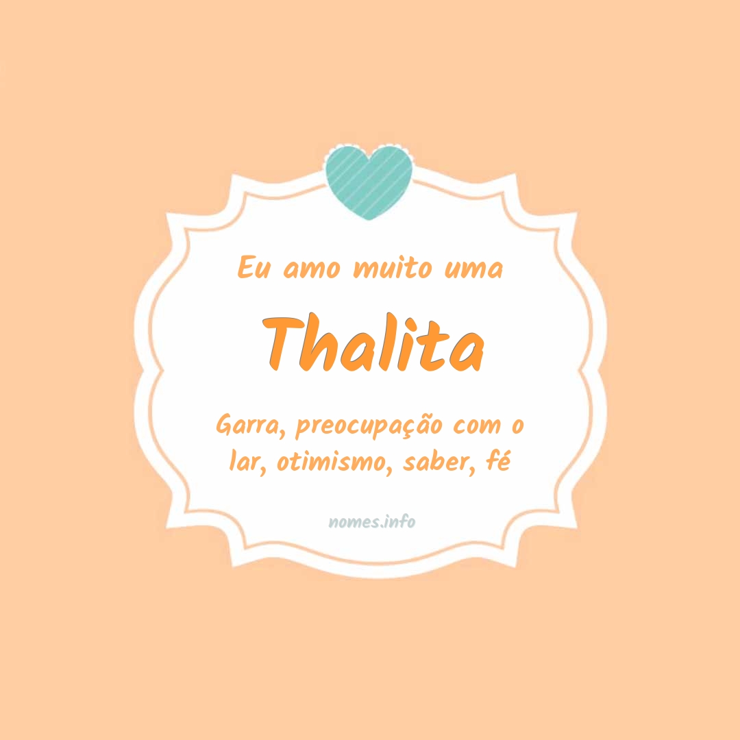 Eu amo muito Thalita