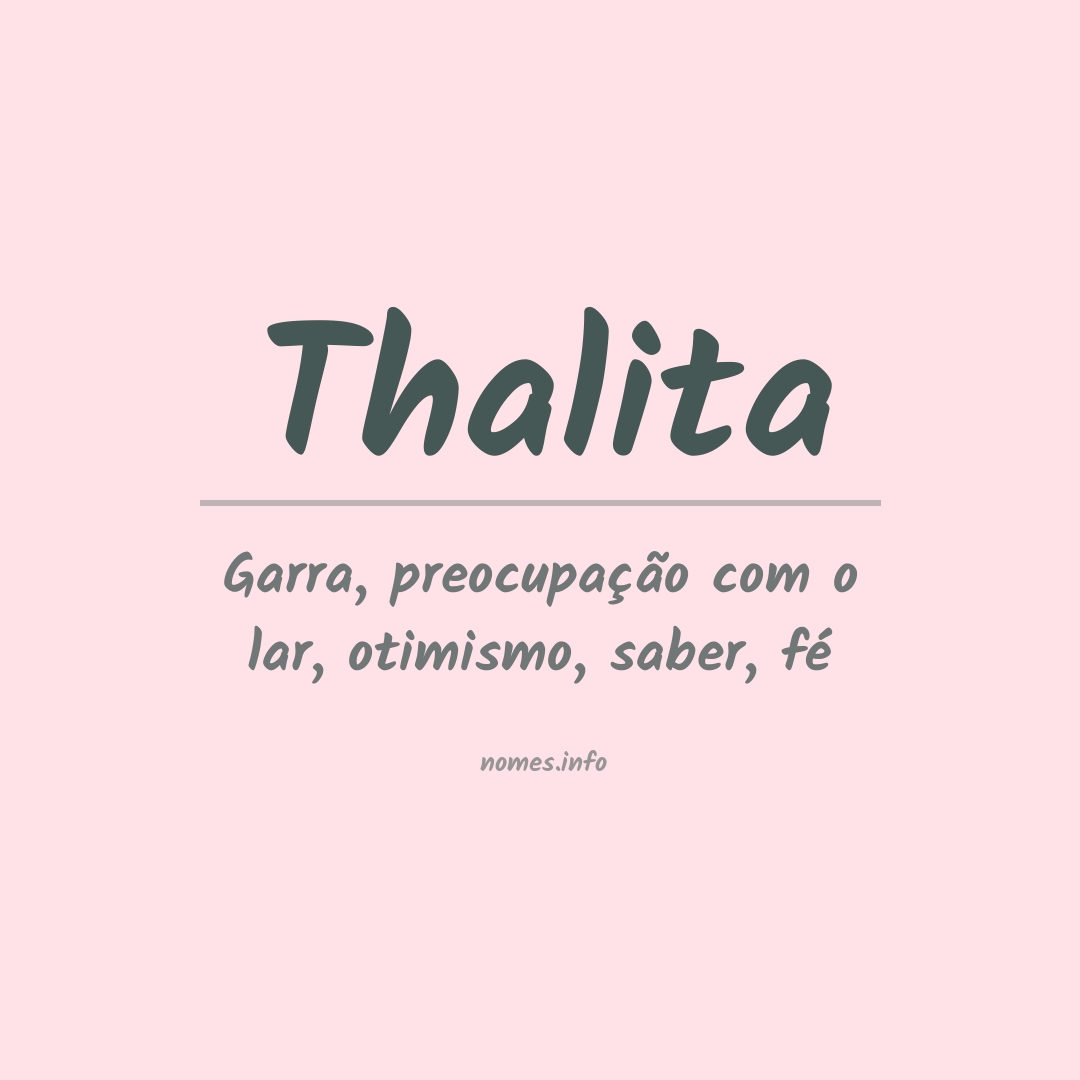 Significado do nome Thalita