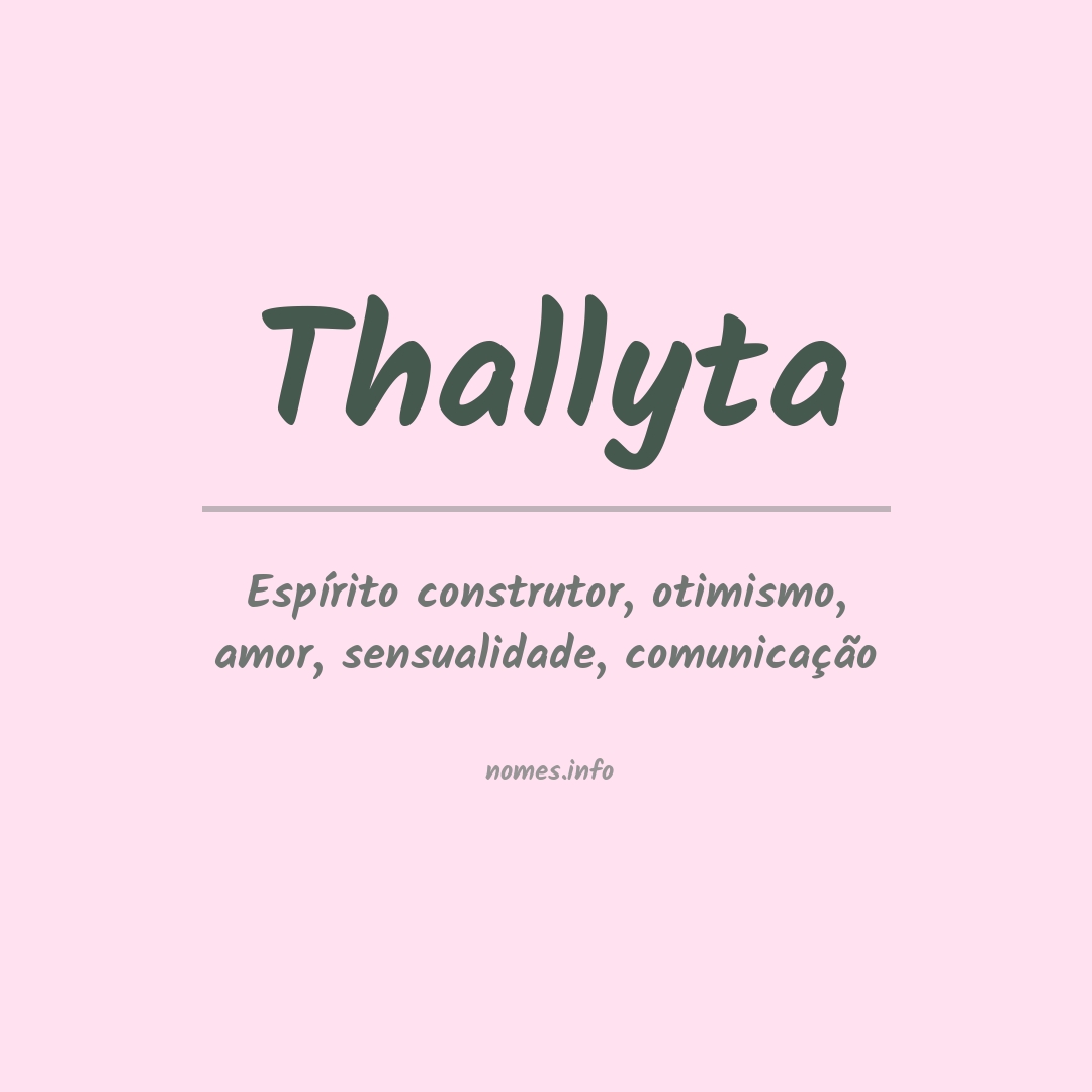 Significado do nome Thallyta
