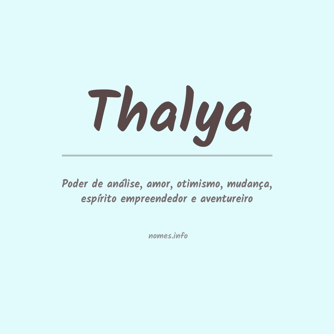 Significado do nome Thalya
