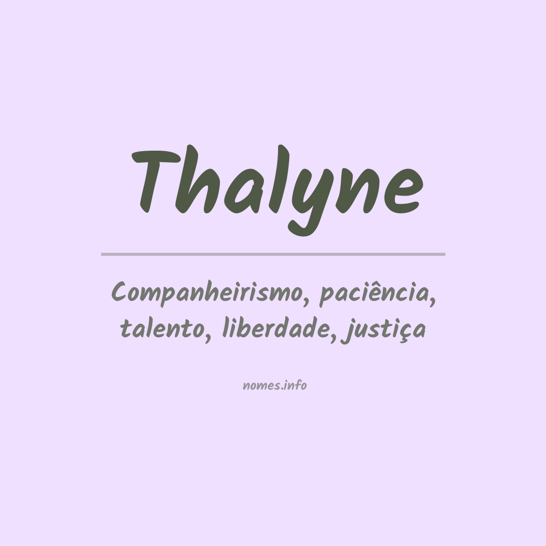 Significado do nome Thalyne
