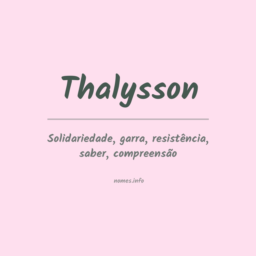 Significado do nome Thalysson