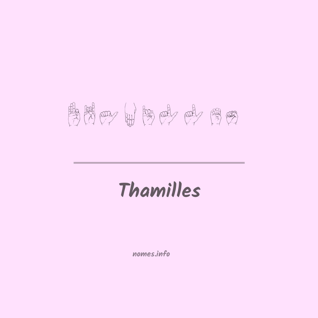 Thamilles em Libras