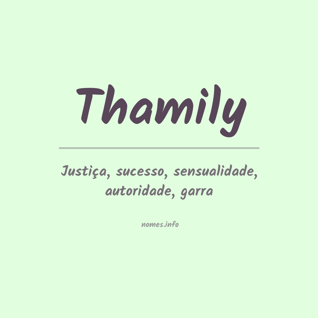 Significado do nome Thamily