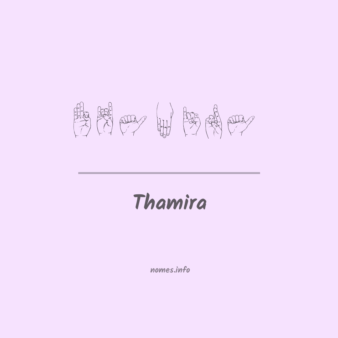Thamira em Libras