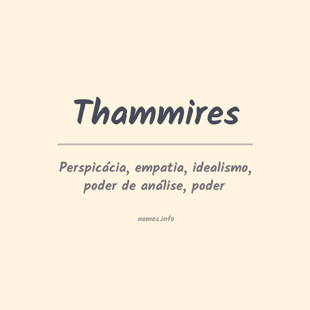 Significado do nome Thammires