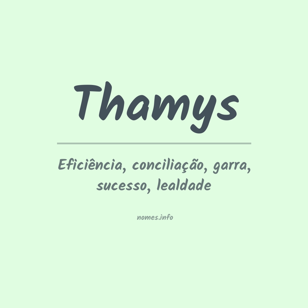 Significado do nome Thamys