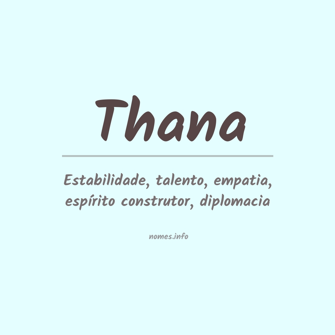 Significado do nome Thana